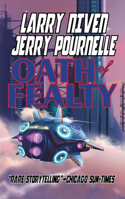 Oath of Fealty - Larry Niven