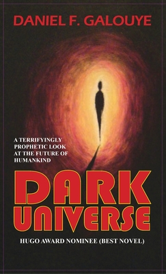 Dark Universe - Daniel F. Galouye