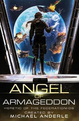 Angel of Armageddon - Michael Anderle
