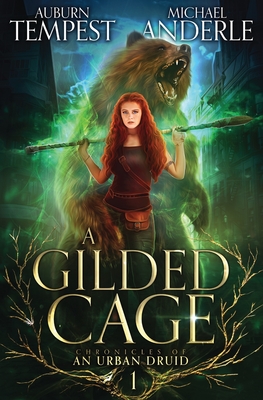 A Gilded Cage - Michael Anderle