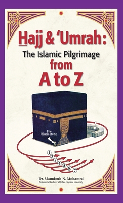 Hajj & Umrah from A to Z - Mamdouh Mohamed