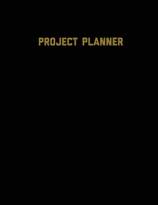 Project Planner: Productivity Planner Pages, Planning Projects, List & Keep Track Notes & Ideas, Gift, Organize, Log & Record Goals, No - Amy Newton