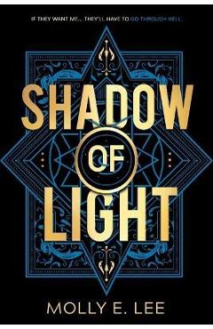 Poza produsului Shadow of Light - Molly E. Lee