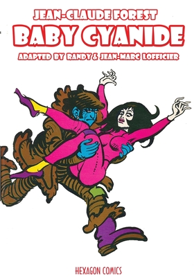 Baby Cyanide - Jean-claude Forest