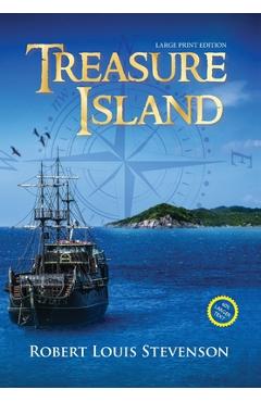 Treasure Island (Annotated, Large Print)