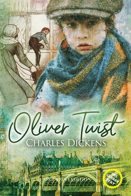 Oliver Twist (Large Print, Annotated) - Charles Dickens