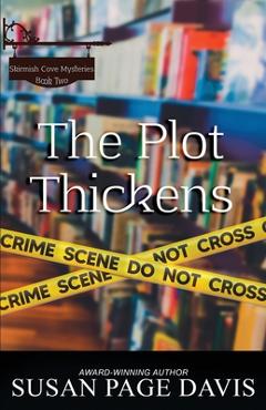 Coperta cărții 'The Plot Thickens - Susan Page Davis'