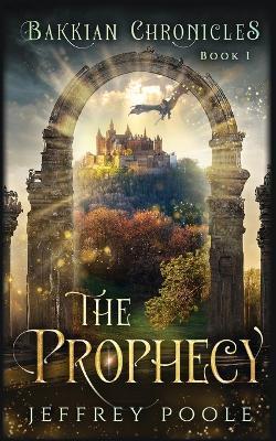 The Prophecy - Jeffrey Poole