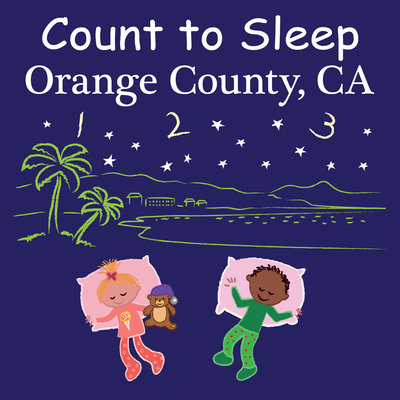 Count to Sleep Orange County, CA - Adam Gamble