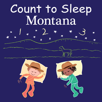 Count to Sleep Montana - Adam Gamble