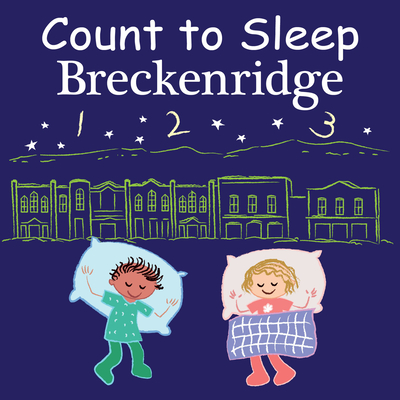 Count to Sleep Breckenridge - Adam Gamble