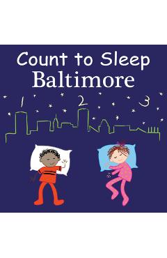 Coperta cărții 'Count to Sleep Baltimore - Adam Gamble'