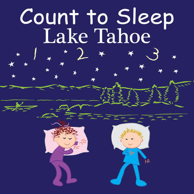 Count to Sleep Lake Tahoe - Adam Gamble