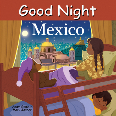 Good Night Mexico - Adam Gamble