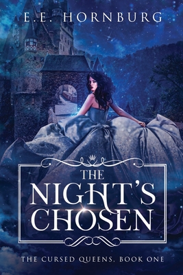 Coperta cărții 'The Night's Chosen - E. E. Hornburg'