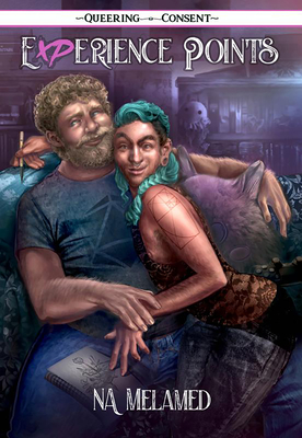 Experience Points: Illustrated Smutty Stories - Nicholai Avigdor Melamed