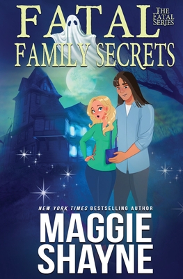 Fatal Family Secrets - Maggie Shayne