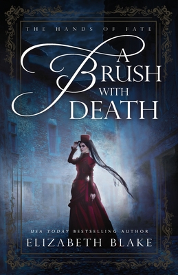 A Brush with Death - Elizabeth Blake