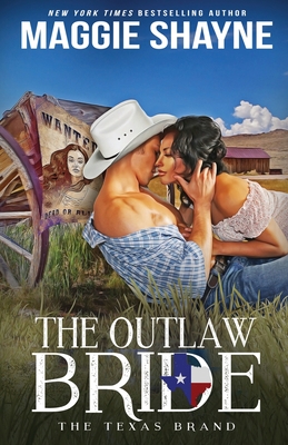 The Outlaw Bride - Maggie Shayne