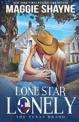 Lone Star Lonely - Maggie Shayne