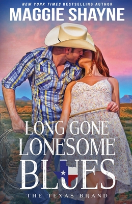 Long Gone Lonesome Blues - Maggie Shayne