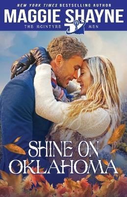 Shine on Oklahoma - Maggie Shayne