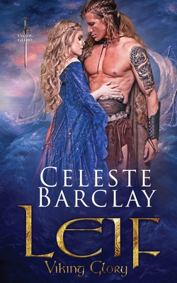 Leif - Celeste Barclay