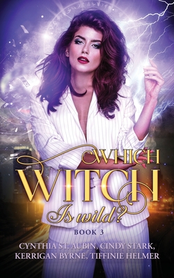 Which Witch is Wild? - Kerrigan Byrne