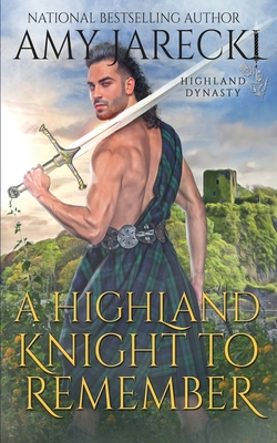 A Highland Knight to Remember - Amy Jarecki