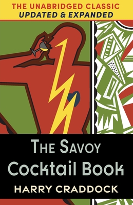 The Deluxe Savoy Cocktail Book - Harry Craddock