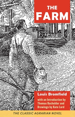 The Farm - Louis Bromfield