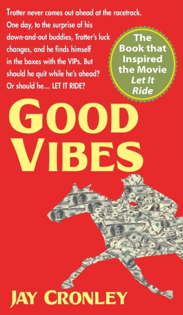 Good Vibes - Jay Cronley