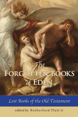 Coperta cărții 'The Forgotten Books of Eden Lost Books of the Old Testament - Platt Rutherford'