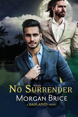 No Surrender: A MM Psychic Detective Romance Adventure - Morgan Brice