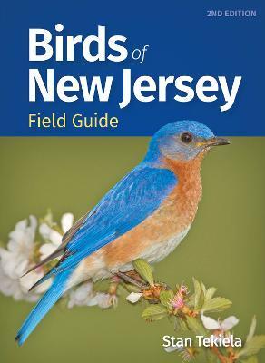 Birds of New Jersey Field Guide - Stan Tekiela