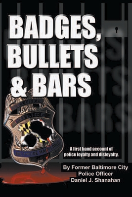 Badges, Bullets and Bars - Daniel Shanahan