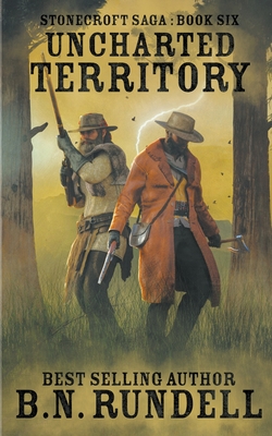 Uncharted Territory - B. N. Rundell