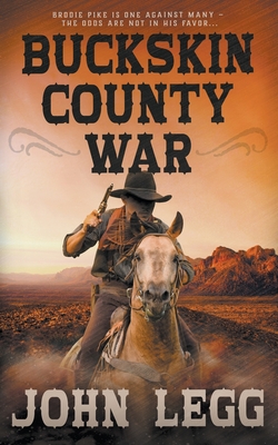 Buckskin County War - John Legg