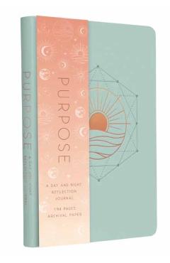 Purpose: A Day and Night Reflection Journal - Insight Editions