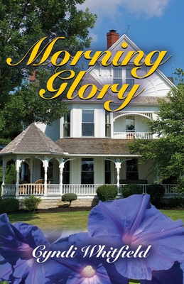 Morning Glory - Cyndi Whitfield