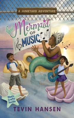 Mermaid of Music - Tevin Hansen