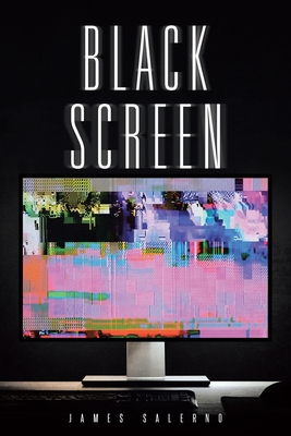 Black Screen - James Salerno