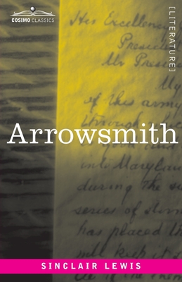 Arrowsmith - Sinclair Lewis