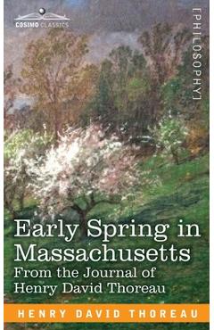 Coperta cărții 'Early Spring in Massachusetts: From the Journal of Henry David Thoreau - Henry David Thoreau'