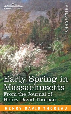 Coperta cărții 'Early Spring in Massachusetts: From the Journal of Henry David Thoreau - Henry David Thoreau'