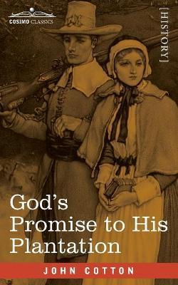 God's Promise to His Plantation - John Cotton