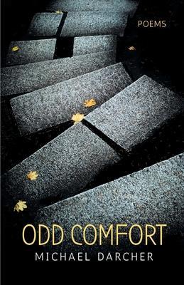 Odd Comfort - Michael Darcher