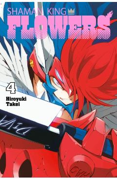 Shaman King: Flowers 4 - Hiroyuki Takei