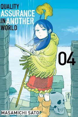Quality Assurance in Another World 4 - Masamichi Sato