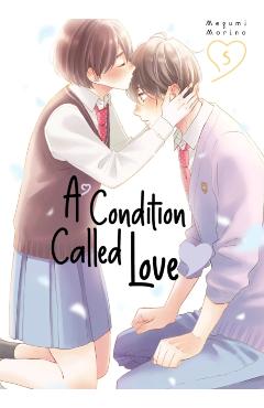 A Condition Called Love 5 - Megumi Morino